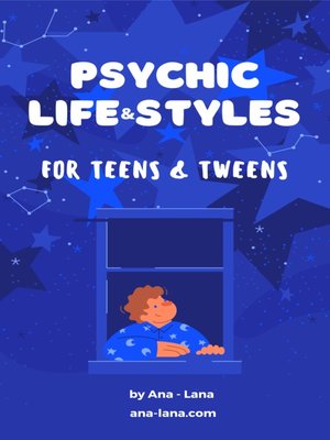 cover image of Psychic Life & Styles for Teens & Tweens